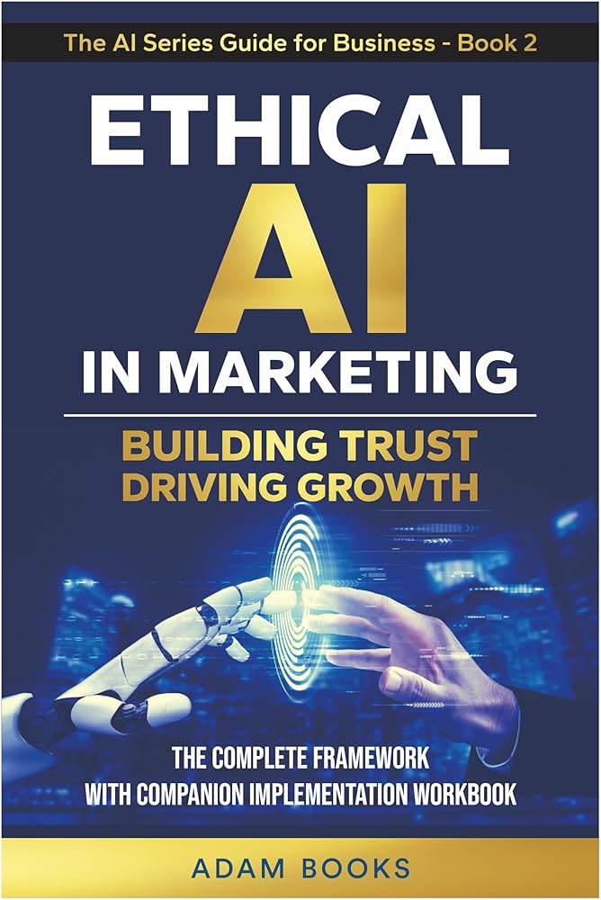 Ethical AI framework for marketing