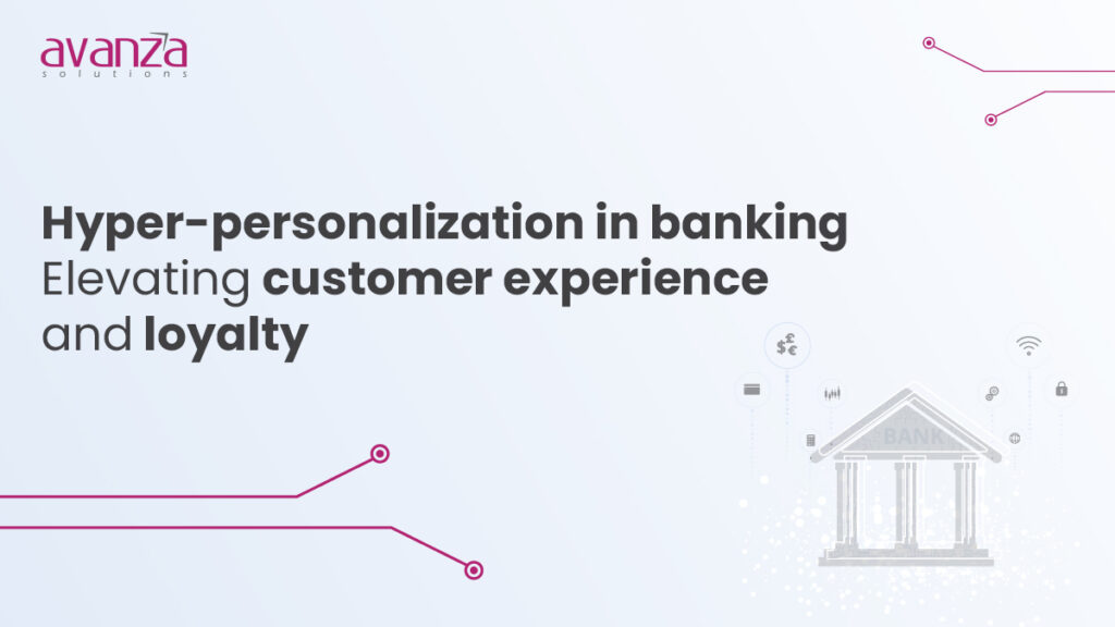 Elevating Customer Experience: Marketing Strategies for Hyper-Personalization and Loyalty